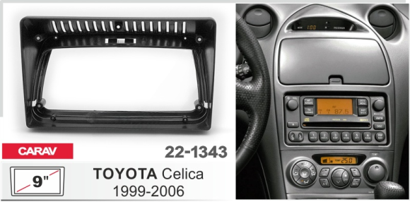 Carav 22-1343 | 9" переходная рамка Toyota Celica 1999-2006