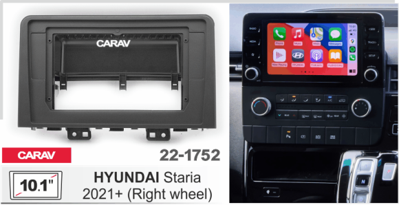 Carav 22-1752 | 10.1" переходная рамка HYUNDAI Staria 2021+ (правый руль)