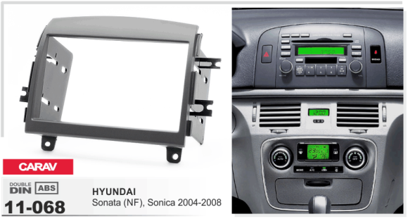Переходная рамка Carav 11-068 для Hyundai Sonata (NF) и Hyundai Sonica с 2004 по 2008 год