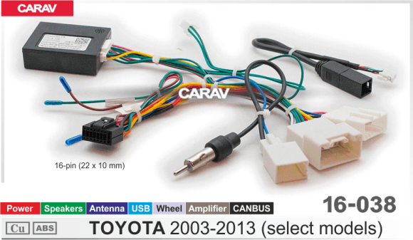 Carav 16-038 | разъем 16-pin Toyota 2003-2013 выборочн. модели (Питание + Динамики + Антенна + Руль + USB + RCA + CANBUS)
