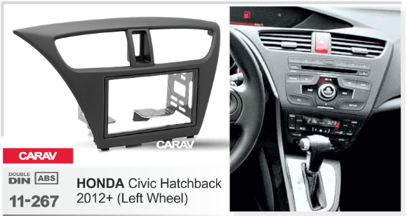 Carav 11-267 | 2DIN переходная рамка Honda Civic Hatchback 2011-2015 (руль слева) Carav 11-267 | 2DIN переходная рамка Honda Civic Hatchback 2011-2015 (руль слева)