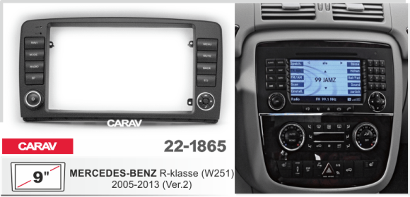 Carav 22-1865 | 9" переходная рамка Mercedes-Benz R-Class (W251) 2005-2013 (Ver.2)