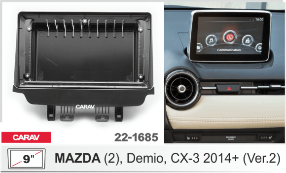 Carav 22-1685 | 9" переходная рамка Mazda (2), Demio, CX-3 2014+ (Ver.2)
