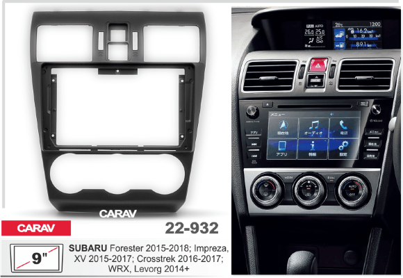 Carav 22-932 | 9" переходная рамка Subaru Forester 2015-2018, Impreza, XV 2015-2017, Crosstrek 2016-2017, WRX, Levorg 2014+ Carav 22-932 | 9" переходная рамка Subaru Forester 2015-2018, Impreza, XV 2015-2017, Crosstrek 2016-2017, WRX, Levorg 2014+