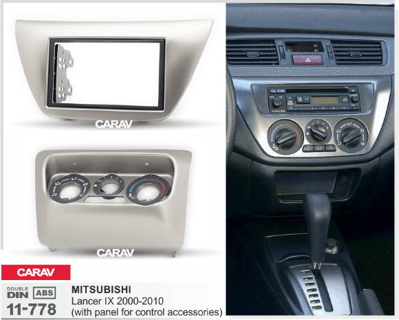 Carav 11-778 | 2DIN переходная рамка Mitsubishi Lancer IХ 2000-2010 (в комлекте панель для установки регулировок отопителя/кондиционера) Carav 11-778 | 2DIN переходная рамка Mitsubishi Lancer IХ 2000-2010 (в комлекте панель для установки регулировок отопителя/кондиционера)