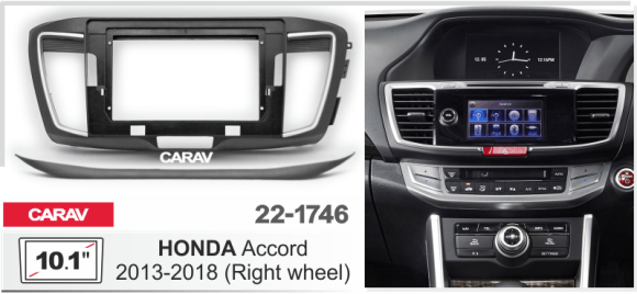 Carav 22-1746 | 10.1" переходная рамка Honda Accord 2013-2018 (Руль справа)