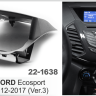 Carav 22-1638 | 9&quot; переходная рамка Ford Ecosport 2012-2017 ver.3